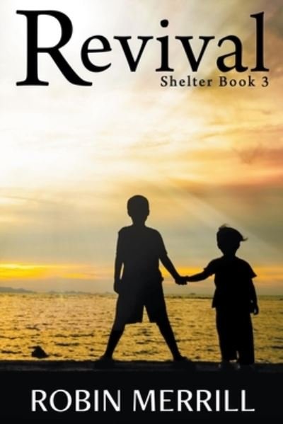 Cover for Robin Merrill · Revival (Book) (2020)