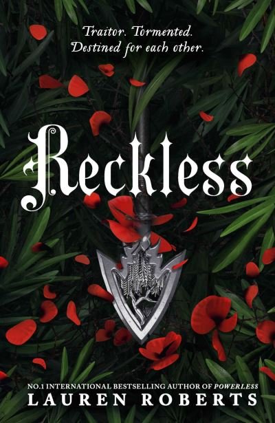 Reckless: Deluxe Collector's Edition Hardback: The epic series taking the world by storm! - The Powerless Trilogy - Lauren Roberts - Books - Simon & Schuster Ltd - 9781398540675 - October 10, 2024