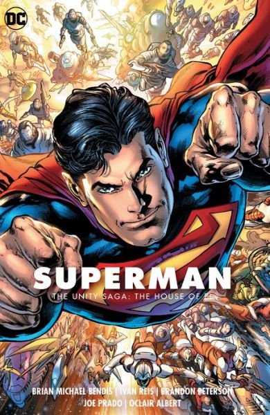 Superman Vol. 2: The Unity Saga: The House of El - Brian Michael Bendis - Books - DC Comics - 9781401299675 - March 24, 2020