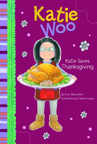 Cover for Fran Manushkin · Katie Saves Thanksgiving (Katie Woo) (Paperback Book) (2010)