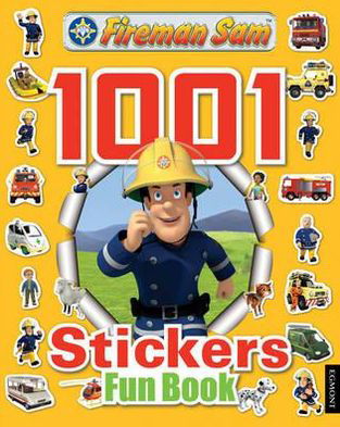 Cover for Egmont Publishing UK · Fireman Sam 1001 Stickers Fun Book (Paperback Bog) (2012)