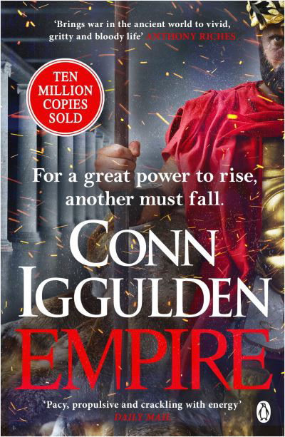 Cover for Conn Iggulden · Empire: Enter the battlefields of Ancient Greece in the epic new novel from the multi-million copy bestseller - The Golden Age (Paperback Book) (2024)