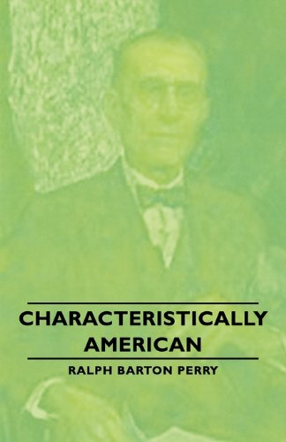 Cover for Ralph Barton Perry · Characteristically American (Paperback Book) (2007)