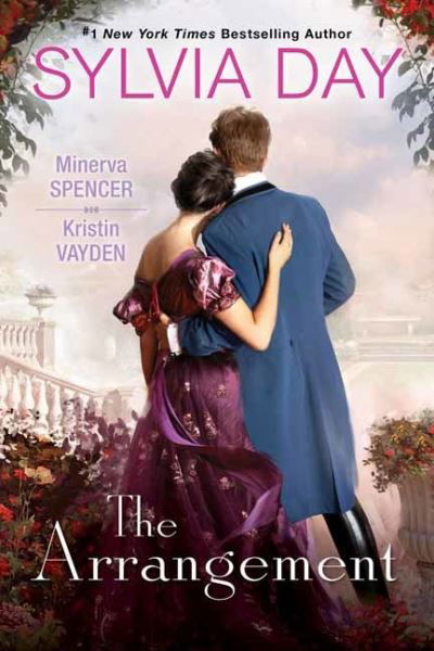 The Arrangement - Sylvia Day - Kirjat - Kensington Publishing - 9781420153675 - tiistai 24. elokuuta 2021