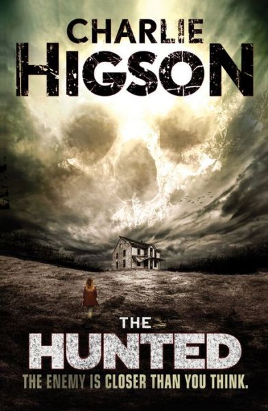 Cover for Charlie Higson · The Hunted (An Enemy Novel) (Inbunden Bok) (2015)