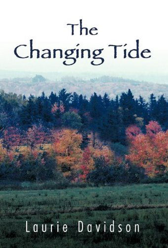 Cover for Laurie Davidson · The Changing Tide (Hardcover Book) (2011)