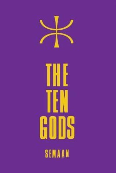 Cover for Semaan · The Ten Gods (Taschenbuch) (2008)