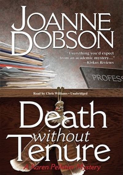 Death Without Tenure - Joanne Dobson - Audioboek - Blackstone Audio, Inc. - 9781441716675 - 2010