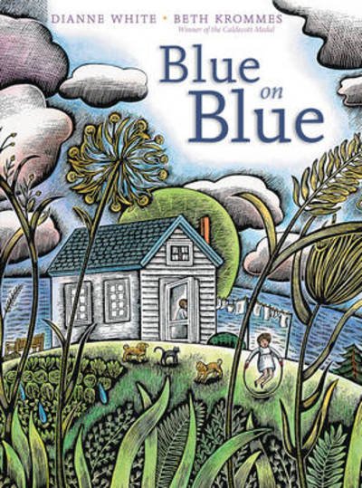 Cover for Dianne White · Blue on Blue (Hardcover Book) (2014)