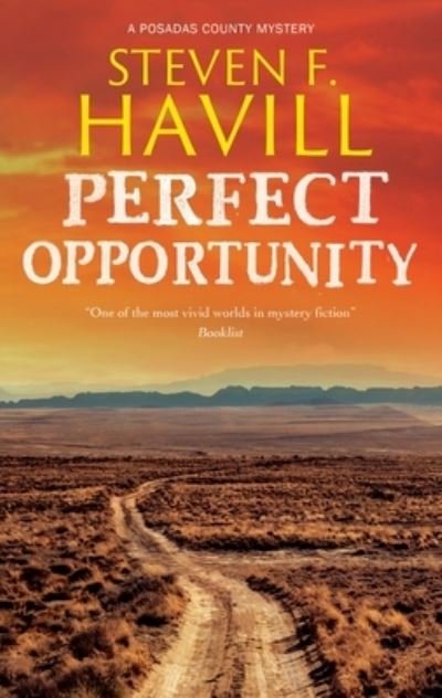 Cover for Steven F. Havill · Perfect Opportunity - A Posadas County Mystery (Hardcover Book) [Main edition] (2024)