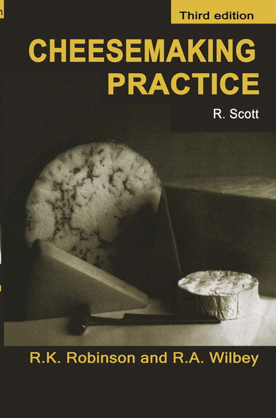 Cheesemaking Practice - R. Andrew Wilbey - Books - Springer-Verlag New York Inc. - 9781461376675 - October 6, 2012