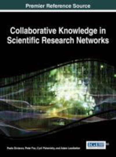 Cover for Paolo Diviacco · Collaborative Knowledge in Scientific Research Networks (Hardcover Book) (2014)