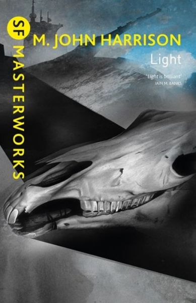 Cover for M. John Harrison · Light - S.F. Masterworks (Paperback Book) (2019)