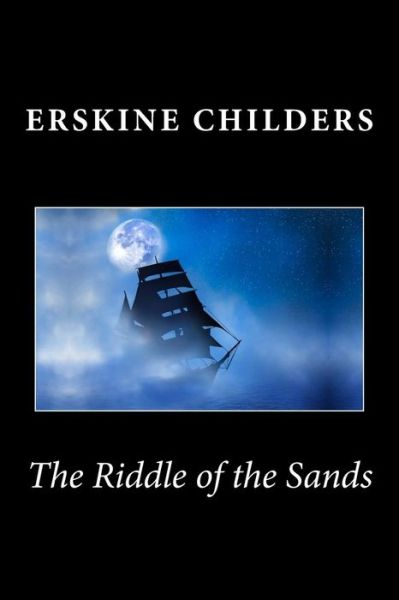 Cover for Erskine Childers · The Riddle of the Sands (Paperback Book) (2013)