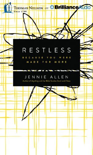 Cover for Jennie Allen · Restless: Because You Were Made for More (Hörbuch (CD)) [Unabridged edition] (2014)