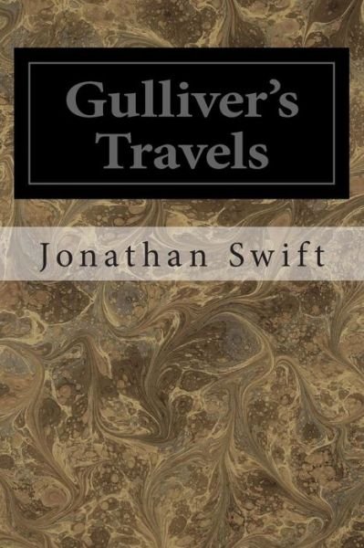 Gulliver's Travels - Jonathan Swift - Books - Createspace - 9781495966675 - February 16, 2014
