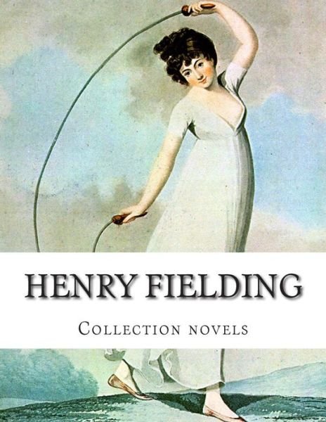 Cover for Henry Fielding · Henry Fielding, Collection Novels (Paperback Book) (2014)