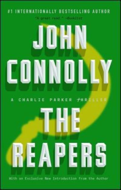 Cover for John Connolly · The Reapers: A Charlie Parker Thriller - Charlie Parker (Taschenbuch) [First Emily Bestler Books / Atria Paperback edition. edition] (2015)