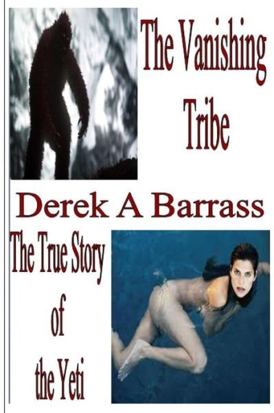 Cover for Derek a Barrass · The Vanishing Tribe (Paperback Bog) (2015)