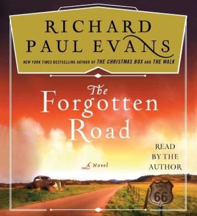 Cover for Richard Paul Evans · The Forgotten Road (CD) (2018)