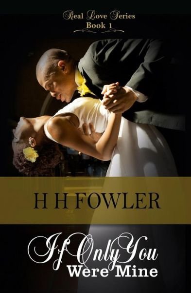 Cover for H H Fowler · If Only You Were Mine (Paperback Bog) (2015)