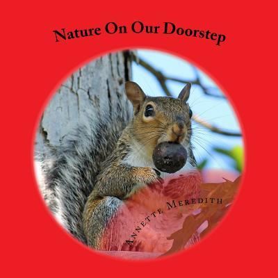 Cover for Annette Meredith · Nature on Our Doorstep (Paperback Book) (2015)