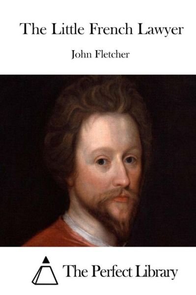 Cover for John Fletcher · The Little French Lawyer (Paperback Book) (2015)