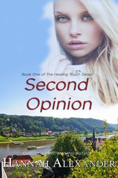 Cover for Hannah Alexander · Second Opinion (Paperback Book) (2016)