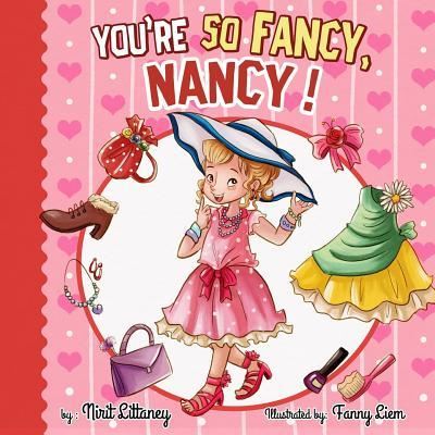 Cover for Nirit Littaney · You're so Fancy, Nancy! (Taschenbuch) (2015)