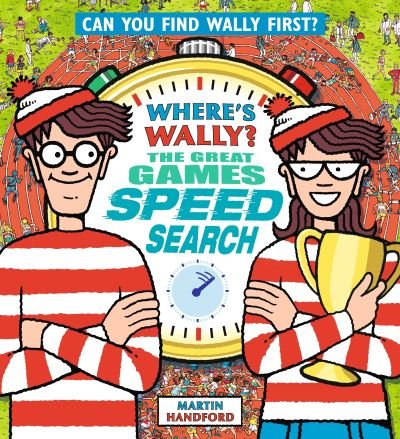 Cover for Martin Handford · Where's Wally? The Great Games Speed Search - Where's Wally? (Gebundenes Buch) (2024)