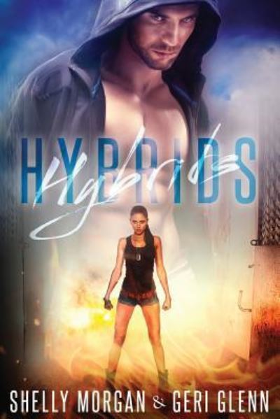 Cover for Shelly Morgan · Hybrids (Pocketbok) (2016)