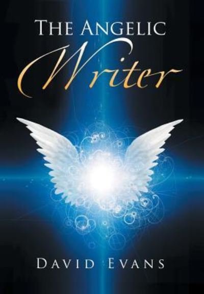 Cover for David Evans · The Angelic Writer (Hardcover bog) (2017)