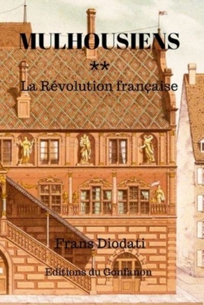 Cover for Frans Diodati · Mulhousiens (Paperback Book) (2016)