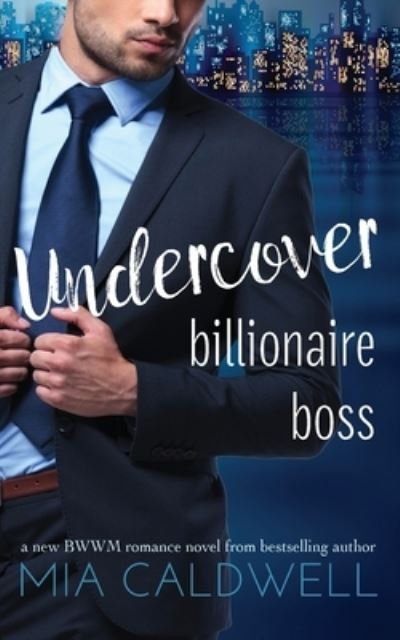 Cover for Mia Caldwell · Undercover Billionaire Boss (Taschenbuch) (2016)