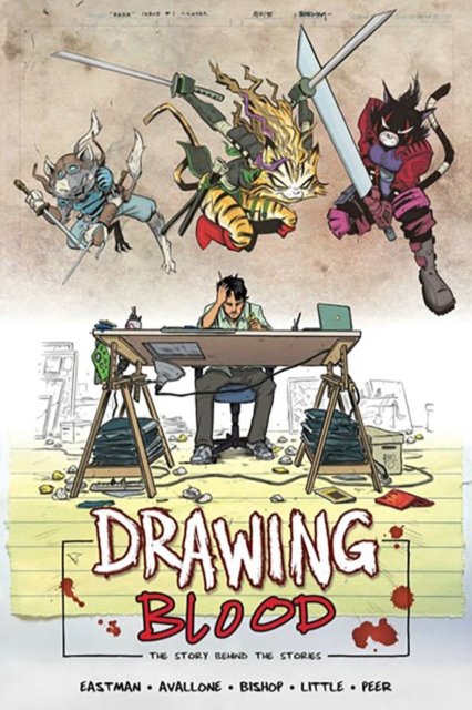 Cover for Kevin Eastman · Drawing Blood: Spilled Ink (Paperback Book) (2024)