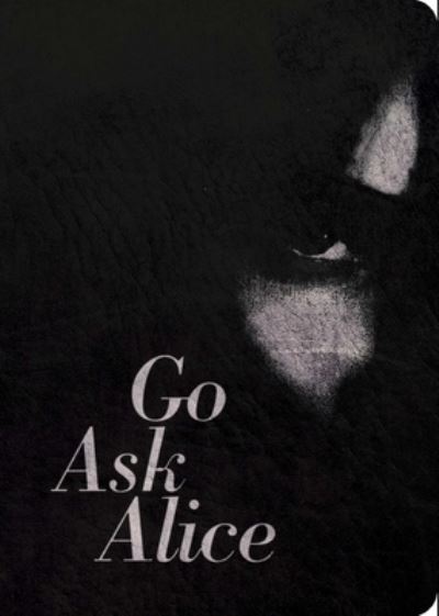 Cover for Anonymous · Go Ask Alice 50th Anniversary Edition (Book) (2020)
