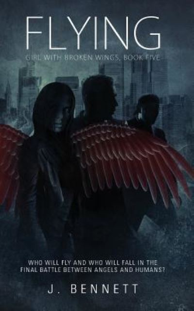 Cover for J Bennett · Flying (Pocketbok) (2016)