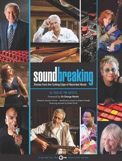 Cover for Robert Santelli · Soundbreaking: Stories from the Cutting Edge of Recorded Music (Bok) (2019)