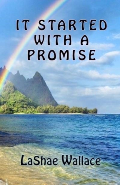 Cover for Lashae Wallace · It Started with a Promise (Paperback Book) (2017)