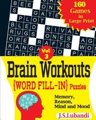 Cover for J S Lubandi · Brain Workouts (Word Fill-In) Puzzles (Paperback Book) (2017)