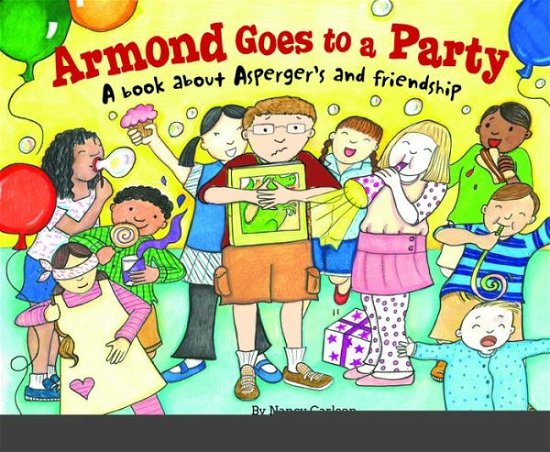 Cover for Nancy Carlson · Armond Goes to a Party: A Book About Asperger's and Friendship (Pocketbok) (2014)