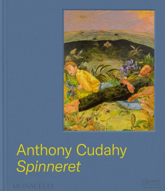 Cover for Anthony Cudahy · Anthony Cudahy: Spinneret (Hardcover Book) (2024)