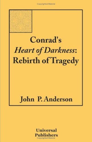 Cover for John P. Anderson · Conrad's Heart of Darkness: Rebirth of Tragedy (Paperback Book) (2005)