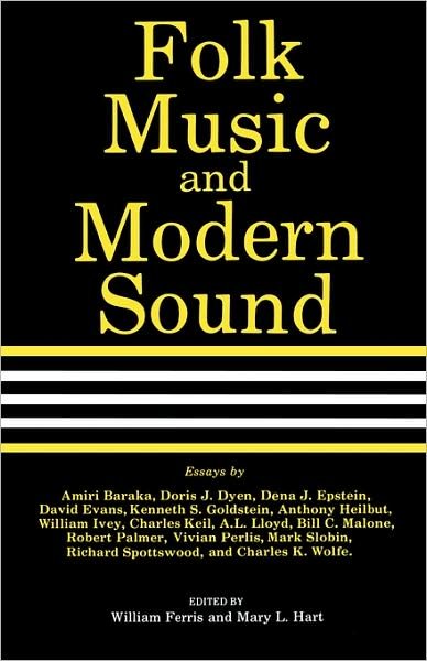 Cover for William Ferris · Folk Music and Modern Sound (Print-on-demand) (Paperback Book) (2008)