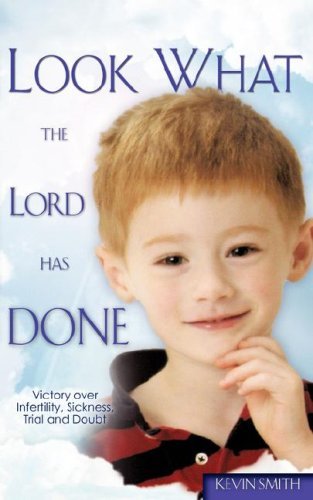 Cover for Kevin Smith · Look What the Lord Has Done (Paperback Bog) (2007)