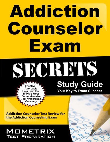 Cover for Addiction Counselor Exam Secrets Test Prep Team · Addiction Counselor Exam Secrets Study Guide: Addiction Counselor Test Review for the Addiction Counseling Exam (Paperback Book) (2023)