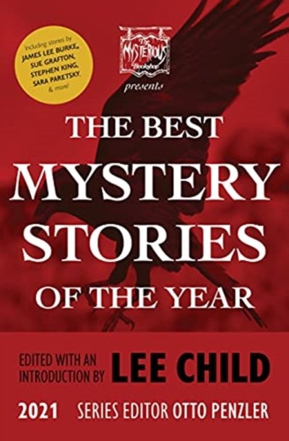 The Mysterious Bookshop Presents the Best Mystery Stories of the Year 2021 - Lee Child - Kirjat - WILEY - 9781613162675 - maanantai 10. kesäkuuta 2024