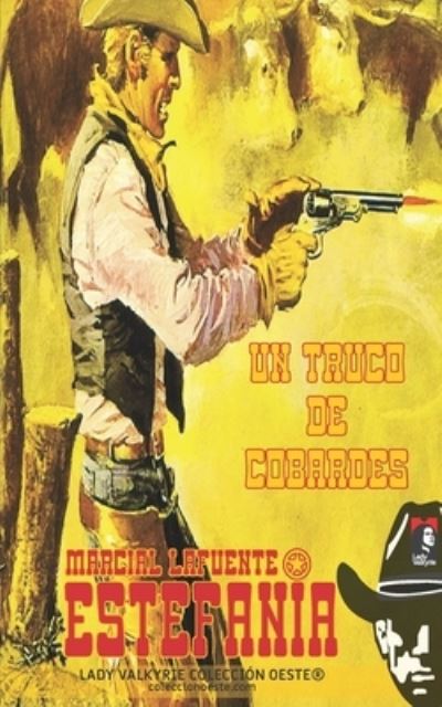 Cover for Marcial Lafuente Estefania · Un truco de cobardes (Paperback Book) (2013)