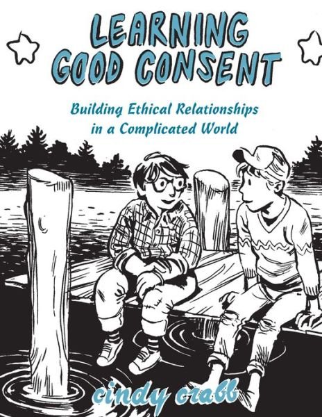 Cover for Cindy Crabb · Learning Good Consent (Paperback Bog) (2017)