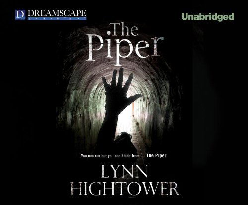 Cover for Lynn Hightower · The Piper (Audiobook (CD)) [Unabridged edition] (2013)